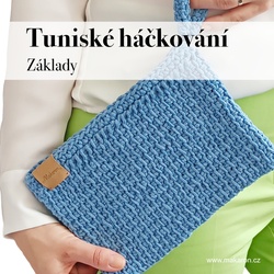 Tuniské háčkování - základy