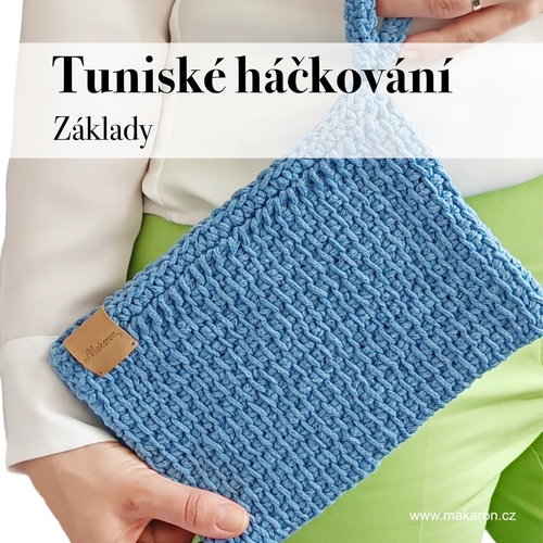 Tuniské háčkování - základy