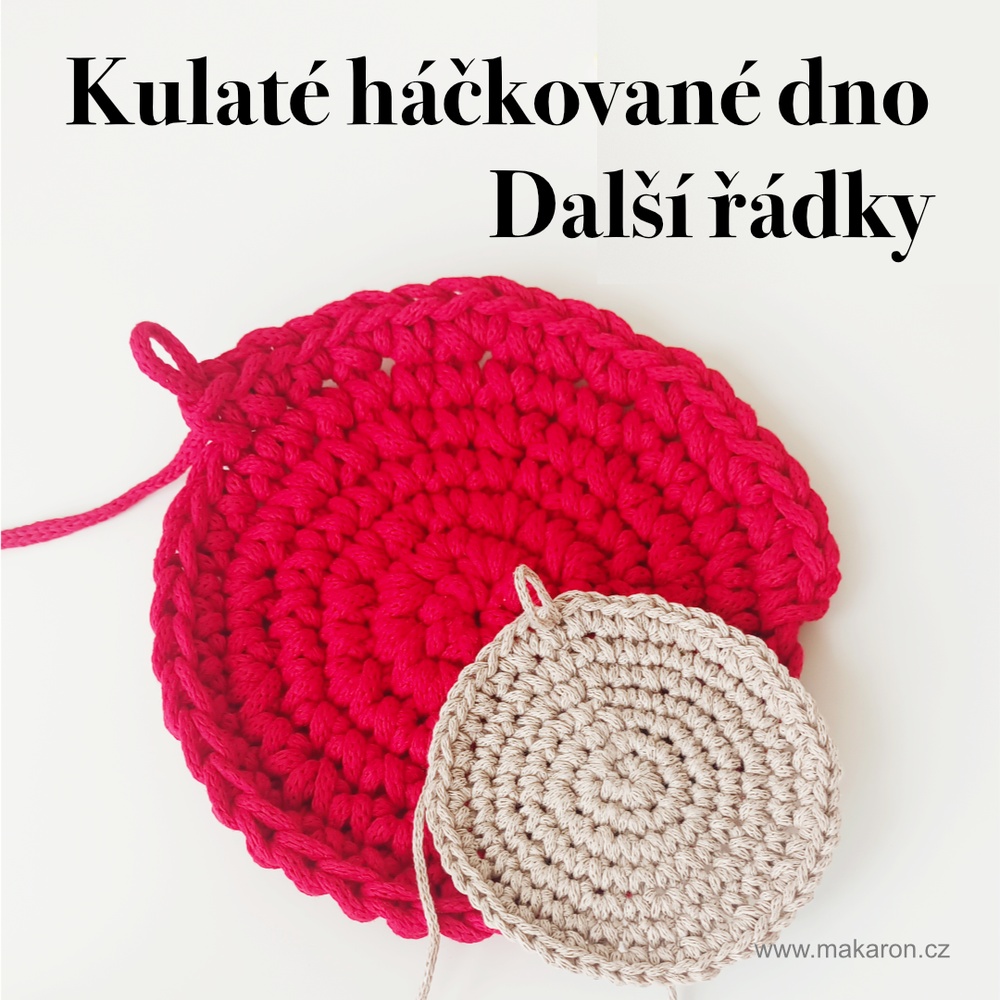Kulaté háčkované dno - Další řádky