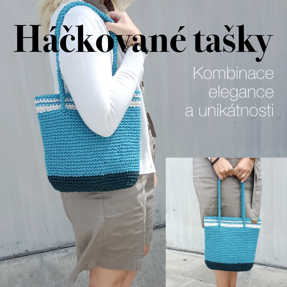 Háčkované tašky: kombinace elegance a unikátnosti